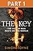 The Key: Part One