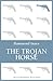 The Trojan Horse by Hammond Innes The Trojan Horse by Hammond Innes
