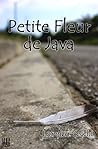 Petite Fleur de Java