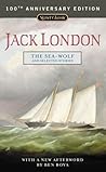 The Sea-Wolf and Selected Stories by Jack London