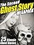The Second Ghost Story MEGA...