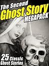 The Second Ghost Story MEGAPACK®