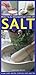 Practical Household Uses of Salt
