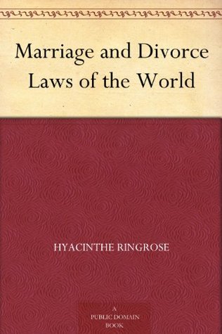 Marriage and Divorce Laws of the World