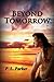 Beyond Tomorrow
