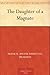 The Daughter of a Magnate by Frank H. Spearman