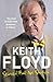 Stirred But Not Shaken by Keith Floyd