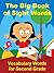 The Big Book of Sight Words: Vocabulary Words for 2nd Grade