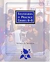 Standards in Practice Grades 6-8