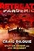 Pandemic (The Retreat, #1)