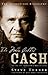 The Man Called Cash by Steve   Turner