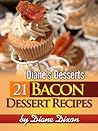 21 Bacon Dessert ...
