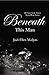 Beneath this Man (This Man, #2)