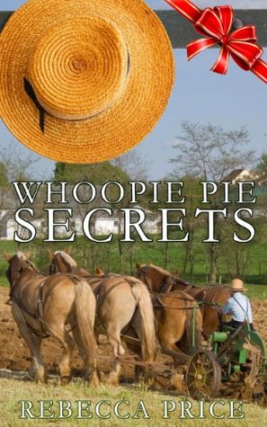 Whoopie Pie Secrets (The Whoopie Pie Juggler, #1)