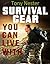 Survival Gear You Can Live ...