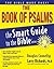 The Smart Guide to the Bible Series: The Book of Psalms