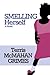 Smelling Herself by Terris McMahan Grimes