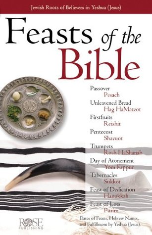 Feasts of the Bible pamphlet (Feasts and Holidays of the Bible pamphlet)