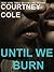 Until We Burn (Beautifully Broken, #2.5)