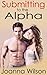 Submitting to the Alpha by Joanna  Wilson