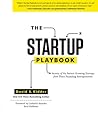 The Startup Playbook by David S. Kidder