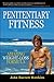 Penitentiary Fitness by John Barrett Hawkins
