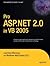 Pro ASP.NET 2.0 in VB 2005 (Expert's Voice in .NET)