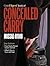 Gun Digest Book of Concealed Carry, 2nd Edition by Massad Ayoob Gun Digest Book of Concealed Carry, 2nd Edition by Massad Ayoob