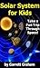 Solar System for Kids - A Fun Kids Book About Space! by Graham Garrett