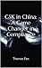GSK in China: A Game Change...