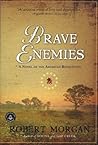 Book cover for Brave Enemies: A Novel of the American Revolution