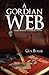 A Gordian Web (The Spider T...