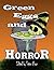 Green Eggs and Horror