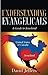 Understanding Evangelicals: A Guide to Jesusland