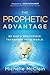 The Prophetic Advantage by Michelle McClain-Walters