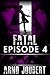 Fatal Episode 4 : Season 1 ...