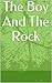 The Boy And The Rock