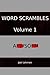 Word Scrambles Volume 1