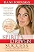Spirit-Driven Success by Dani Johnson