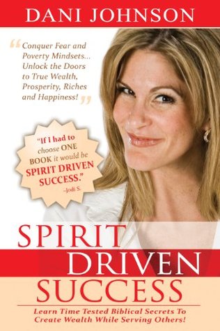 Spirit-Driven Success (Kindle Edition)