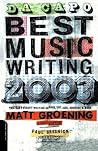 Da Capo Best Music Writing 2003 Da Capo Best Music Writing 2003