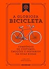 A Gloriosa Bicicl...