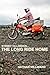 The Long Ride Home: From Sydney to London (The Postman Book 1)