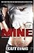 Mine (Real, #2)