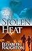 Stolen Heat by Elisabeth Naughton