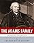 The Adams Family: The Lives...