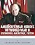 America's War Heroes of World War II Dwight Eisenhower George