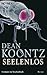 Seelenlos (Odd Thomas, #2)