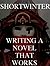 Writing a Novel That Works