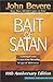 The Bait Of Satan by John Bevere